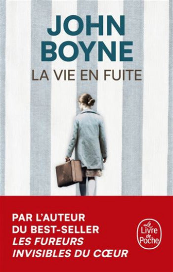 BOYNE, John: La vie en fuite
