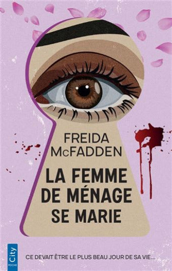 McFADDEN, Freida: La femme de ménage se marie
