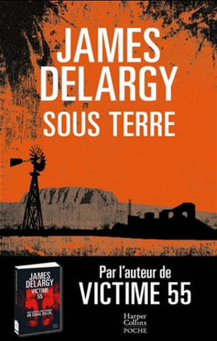 DELARGY, James: Sous terre