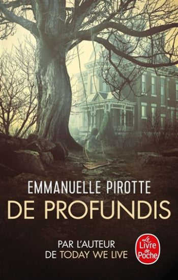PIROTTE, Emmanuelle: De profundis
