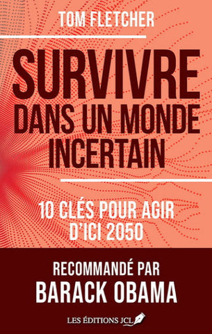 FLETCHER, Tom: Survivre dans un monde incertain