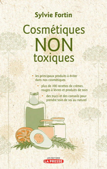 FORTIN, Sylvie: Cosmétiques non toxiques