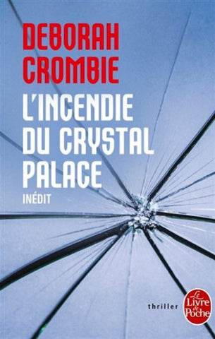 CROMBIE, Deborah: L'incendie du Crystal palace