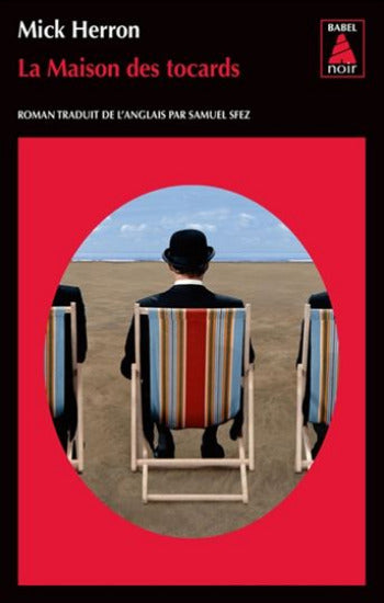 HERRON, Mick: La maison des tocards