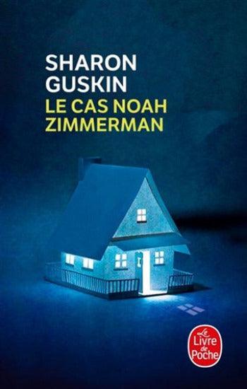GUSKIN, Sharon: Le cas Noah Zimmerman