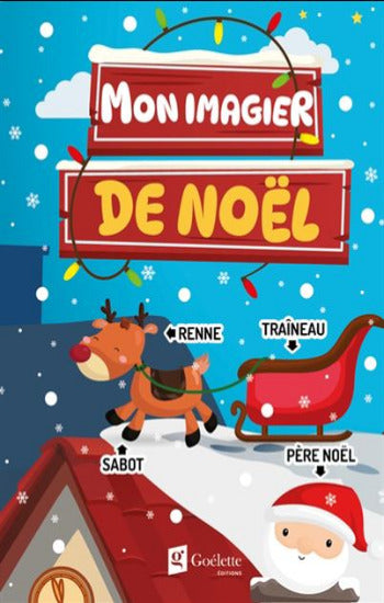 COLLECTIF: Mon imagier de Noel