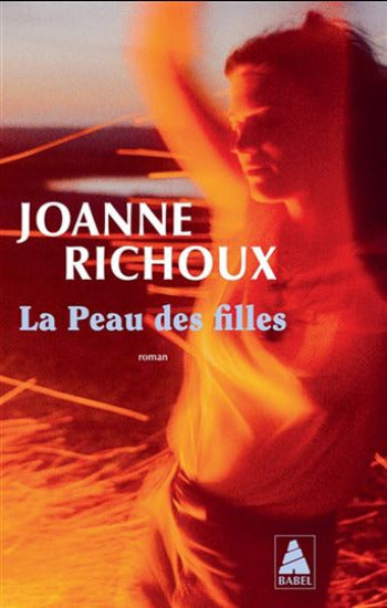 RICHOUX, Joanne: La peau des filles