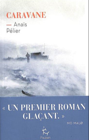 PÉLIER, Anais: Caravane