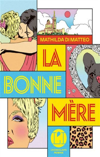 DIMATTEO, Mathilde: La bonne mère