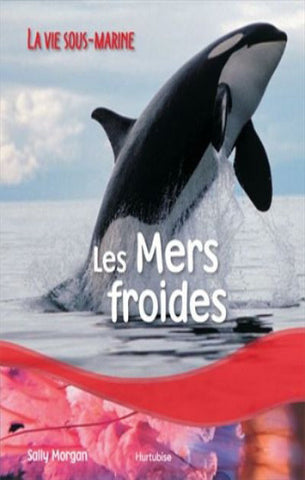 MORGAN, Sally: Les mers froides