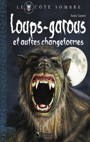 GANERI, Anita: Loups-garous et autres changeformes