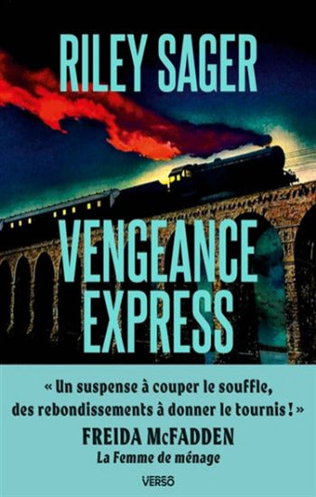 SAGER, Riley: Vengeance express