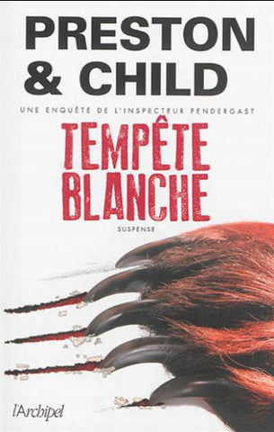 PRESTON, Douglas; CHILD, Lee: Tempête blanche