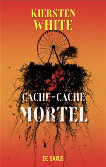 WHITE, Kiersten: Cache-cache mortel