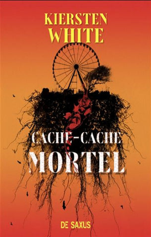 WHITE, Kiersten: Cache-cache mortel