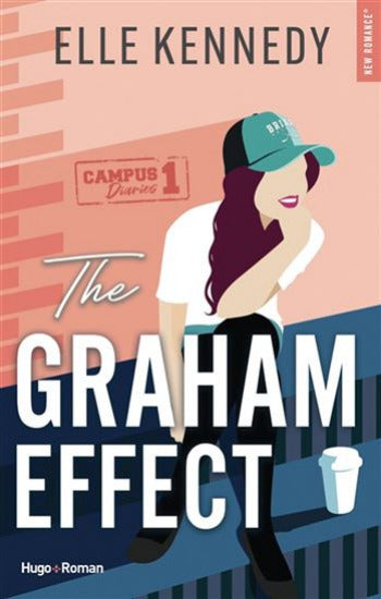 KENNEDY, Elle: Campus diaries Tome 1 : The Graham effect