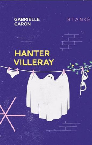 CARON, Gabrielle: Hanter Villeray