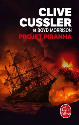 CUSSLER, Clive; MORRISON, Boyd: Projet Piranha