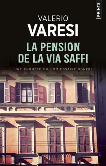 VARESI, Valerio: La pension de la via Saffi