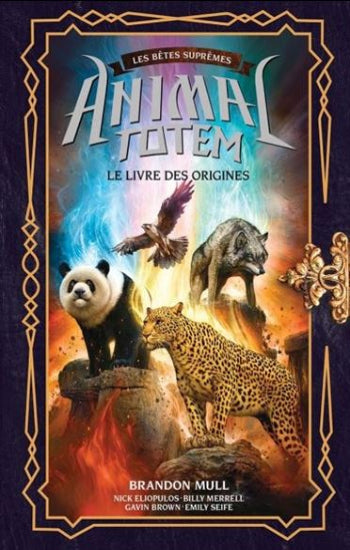 MULL, Brandon: Animal totem - Le livre des origines