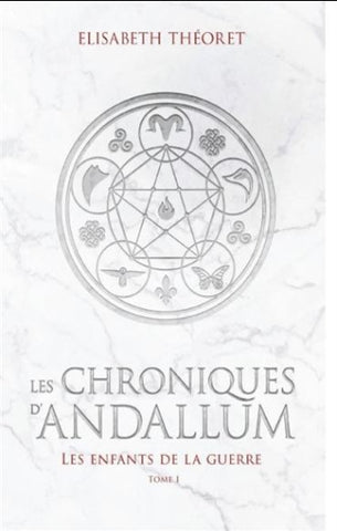 THÉORET, Elisabeth: Les chroniques d'Andallum (2 volumes)