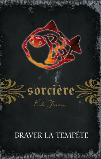 TIERNAN, Cate: Sorcière (15 volumes)