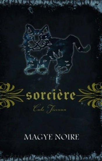 TIERNAN, Cate: Sorcière (15 volumes)