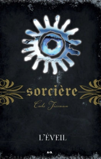 TIERNAN, Cate: Sorcière (15 volumes)