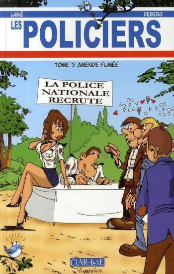 DEBERG; LAINÉ: Les policiers (3 volumes)