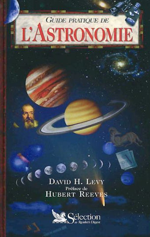 LEVY, David H.: Guide pratique de l'astronomie