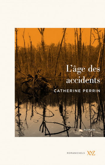 PERRIN, Catherine: L'âge des accidents