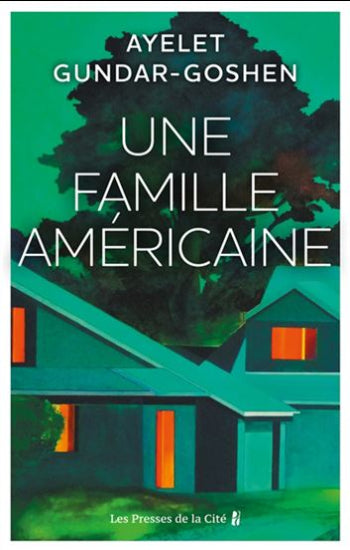 GUNDAR-GOSHEN, Ayelet: Une famille américaine