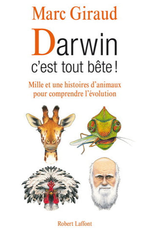 GIRAUD, Marc: Darwin, c'est tout bête !
