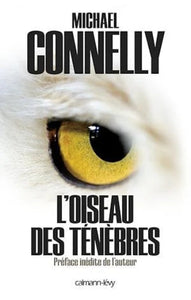 CONNELLY, Michael: L'oiseau des ténèbres
