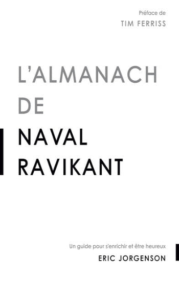 JORGENSON, Eric: L'almanach de Naval Ravikant