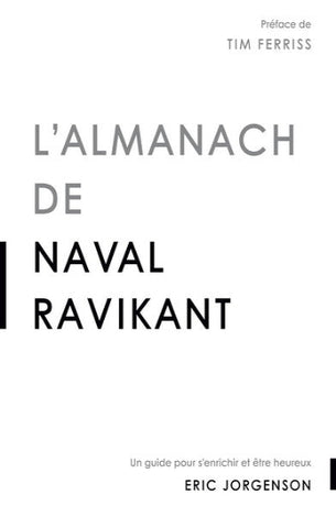 JORGENSON, Eric: L'almanach de Naval Ravikant