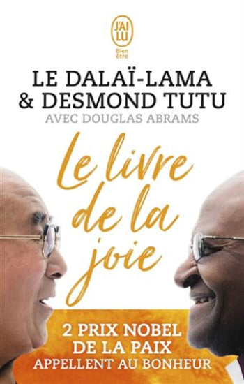 DALAÏ-LAMA; TUTU, Desmond: Le livre de la joie