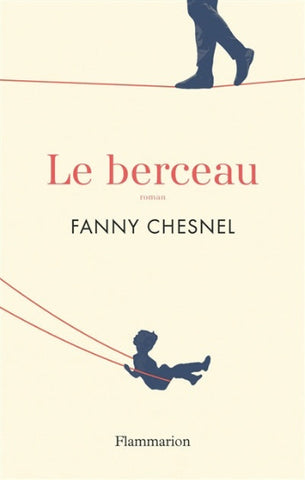 CHESNEL, Fanny: Le berceau