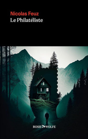 FEUZ, Nicolas: Le philatéliste