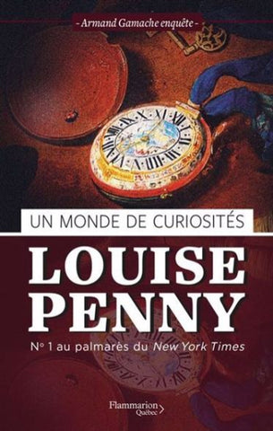 PENNY, Louise: Un monde de curiosités