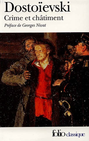 DOSTOÏEVSKI, Fédor: Crime et châtiment