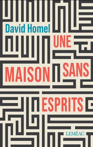 HOMEL, David: Une maison sans esprits