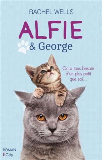 WELLS, Rachel: Alfie et George