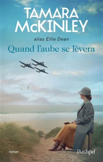 McKINLEY, Tamara: Quand l'aube se lèvera