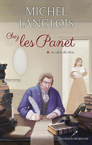 LANGLOIS, Michel: Chez les Panet  (3 volumes)