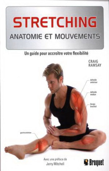 RAMSAY, Craig: Stretching, anatomie et mouvements
