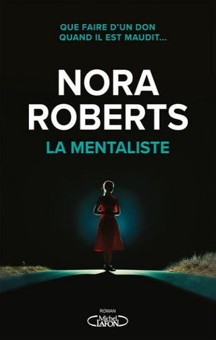 ROBERTS, Nora: La mentaliste