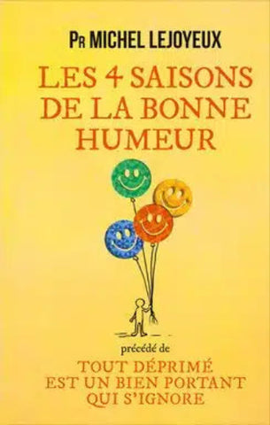 LEJOYEUX, Michel: Les 4 saisons de la bonne humeur