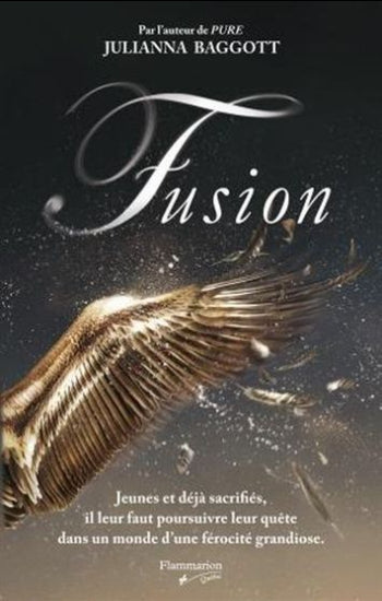 BAGGOTT, Julianna: Pure Tome 2 : Fusion