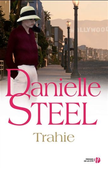 STEEL, Danielle: Trahie